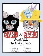 Earl and Starla Want All The Fishy Treats